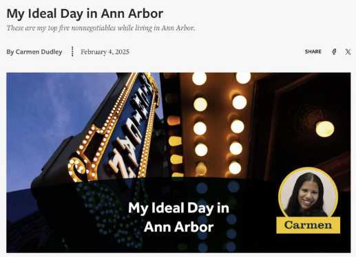 My Ideal Day in Ann Arbor, published February 4 2025